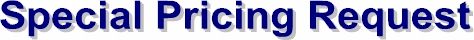 SpecialPricing.jpg (7842 bytes)